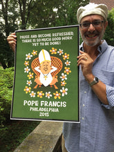 Pope Francis Philadelphia, his universal appeal to indigenous peoples and their local arts, or just plain Way Boss Pope Tiki?  Both good!