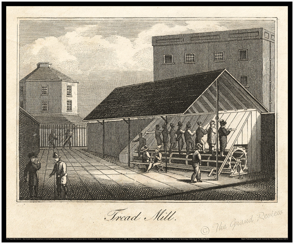 The Brixton Tread Mill or Everlasting Staircase 1822 - A Restored Print - Crime - Punishment Meets The Horrors Of The Industrial Revolution