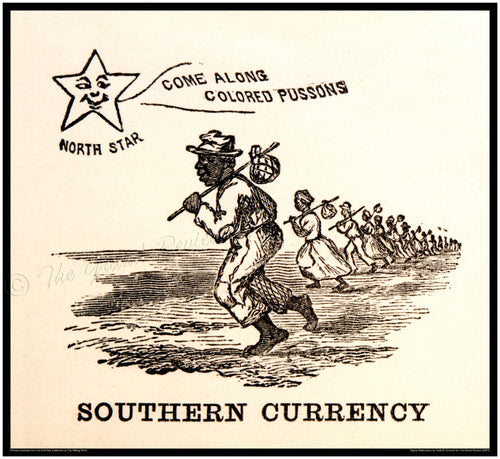 Civil War print - Slavery, Emancipation - Follow The Northern Star